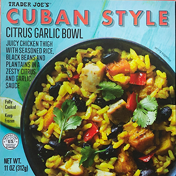 The Dr. Gourmet tasting panel reviews the Cuban Style Citrus Garlic Bowl from Trader Joe's